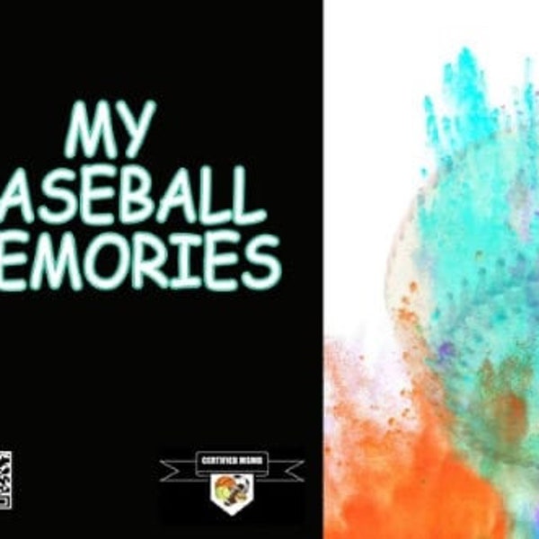 My Sports Memory Books - My Baseball Memories