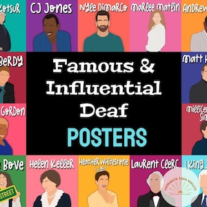 25 Famous & Influential Deaf Posters - for any classroom and subject!