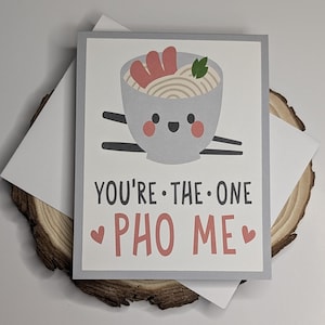 Grappige handgemaakte kaart met woordspeling - "You're the One Pho Me" - schattige liefdeskaart voor partner - jubileum, romantisch, voor hem, voor haar, met envelop