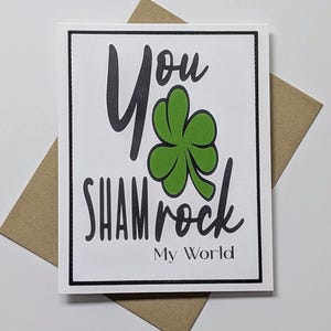 Carte de jeu de mots amusante – « You SHAMrock My World » – voeux A2 faits main, intérieur vierge avec enveloppe – pour la fête des pères, messages d'amour, anniversaires