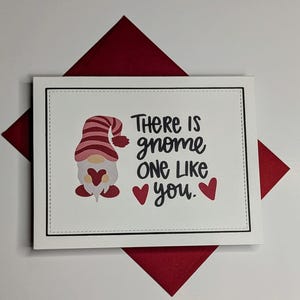 Carte de jeu de mots amusante - « Il y a un gnome comme vous » - Joli cadeau de remerciement - Pour partenaire, maman, papa - Juste parce que, anniversaire, humour, amour