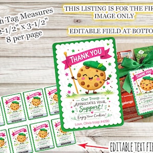 May include: Green and white cookie-themed thank you tags and stickers. The tags and stickers feature a smiling cookie character wearing a green beret and holding a banner that says "Thank You". The tags measure 2-1/2" x 3-1/2".