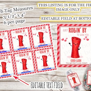EDITABLE INSTANT DOWNLOAD Just Rollin’ By To Wish You Good Luck Treat Tag Printable Non-Candy Treat Coach Cheer Dance Sport Competition Test