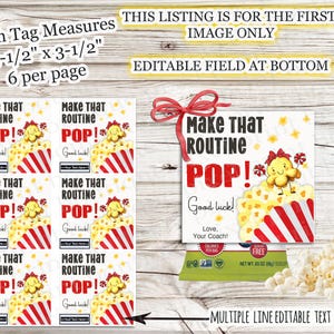 May include: Six printable gift tags featuring a cartoon popcorn bucket with the text "Make That Routine Pop!" and "Good Luck!"  The tags measure 3 1/2 inches by 3 1/2 inches.