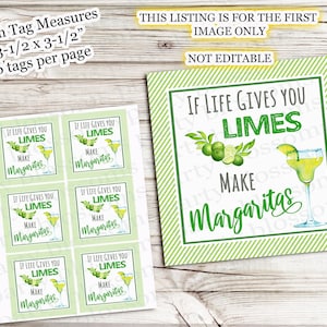 Puede incluir: Seis etiquetas de regalo imprimibles con fondo a rayas verde y blanco. Cada etiqueta presenta una ilustración de limas verdes y un vaso de margarita en verde lima con el texto "Si la vida te da limones, haz margaritas".