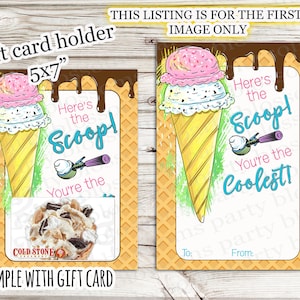 DOWNLOAD INSTANTÂNEO: Aqui está a colher Você é o porta-cartão de presente de sorvete mais legal Cold Stone Baskin robbins Treinador de professor imprimível