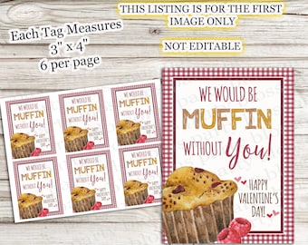 INSTANT DOWNLOAD We Would Be Muffin Without You Happy Valentine's Day Tag Teacher Staff Employee Appreciation Blueberry Raspberry Chocolate