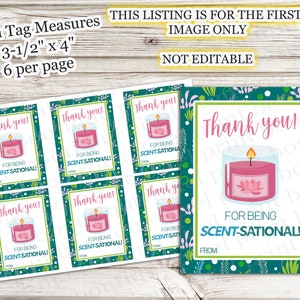 May include: Six printable gift tags featuring a pink candle with a lotus flower design on a teal background with white dots and green floral accents. The text on the tags reads "Thank you! For being Scent-Sational!"