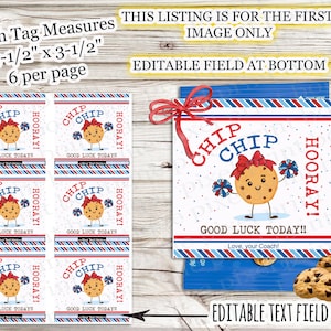 May include: Six printable 3.5 inch by 3.5 inch gift tags featuring a cartoon chip with a red bow and blue pom-poms. The tags have a red, white, and blue striped border and the text "Chip Chip Hooray! Good Luck Today! Love, your Coach!"