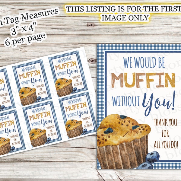 INSTANT DOWNLOAD We Would Be Muffin Without You Thank You For All You Do Teacher Staff Employee Appreciation Blueberry Raspberry Chocolate