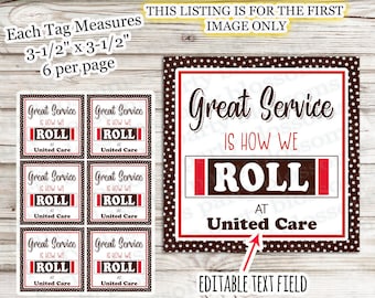May include: A sheet of printable tags with the text "Great Service is How We Roll at United Care." Each tag measures 3.5 x 3.5 inches. The design features a red, white, and brown color scheme with a polka dot border.