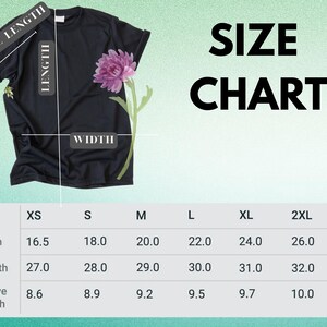 May include: Size chart for a t-shirt with measurements in inches for width, length, and sleeve length. Sizes include XS, S, M, L, XL, and 2XL.