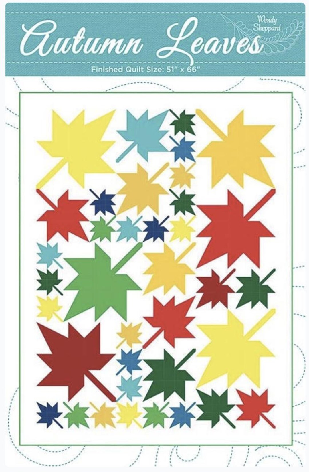 Autumn Leaves Quilt Pattern paper Pattern wendy Sheppard 51 X 66 autumn-leaves-quilt-pattern-paper-pattern-wendy-sheppard-51-x-66