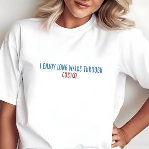 I Enjoy Long Walks Through Costco Shirt, Costco Shirt, Comfort Colors