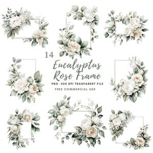 May include: Watercolor floral arrangements featuring white roses, eucalyptus leaves, and rectangular frames. The text reads "14 Eucalyptus Rose Frame" with additional details about the file type and usage.