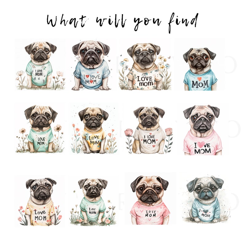 Mother's Day, I Love Mom Pug, Clipart Bundle 12 High Quality PNG ...