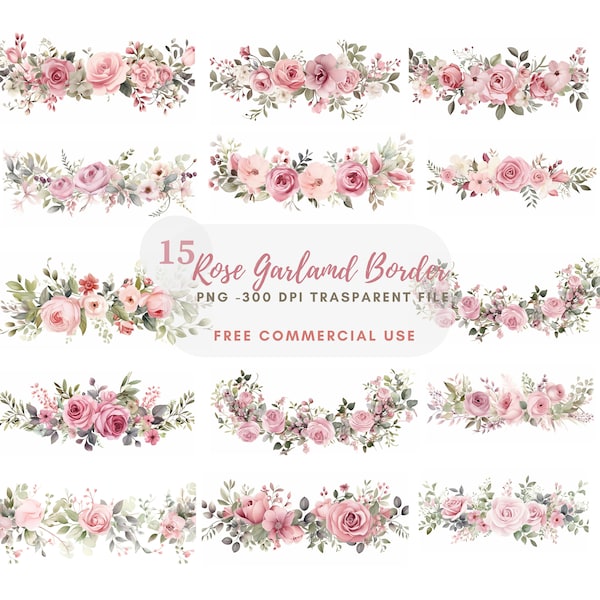 Rose Garland Clipart Bundle 15 High Quality PNG,Watercolor Floral Border, Stickers,Digital Download,Card Making,Digital Paper Craft|149