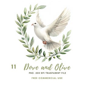May include: Watercolor illustration of a white dove with outstretched wings, surrounded by a green olive branch wreath. The image includes the text "Dove and Olive" and "Free Commercial Use".