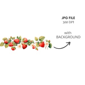 May include: A watercolour illustration of a strawberry vine featuring red strawberries, green leaves, and white flowers. The image includes the text "JPG FILE 300 DPI with BACKGROUND".