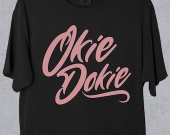 Camiseta Okie Dokie: Camiseta con meme del Medio Oeste de Comfort Colors