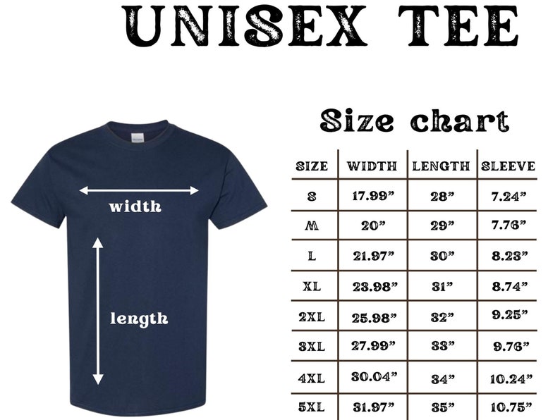 May include: Unisex tee size chart with measurements in inches for width, length, and sleeve. Sizes range from S to 5XL.