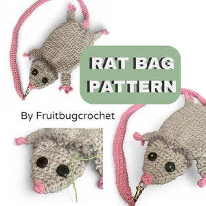 Crochet Rat/Opposum Bag Pattern