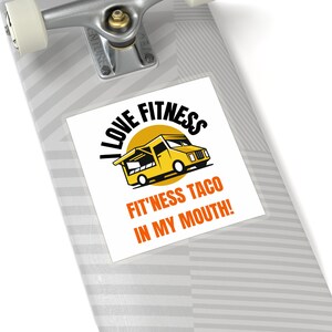 Sticker I love fitness taco nerdy funny Kiss-Cut decal