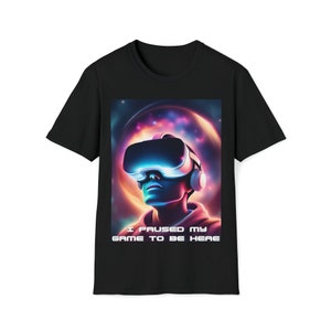 I paused my game to be here gamer t-shirt, gamer gift, gamer tee