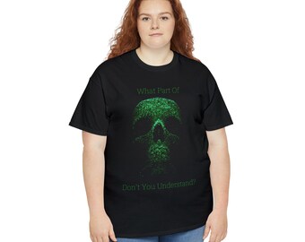 Binary Skull Heavy Cotton Tee - What don&#39;t you understand - tech nerdy funny T-Shirt meme