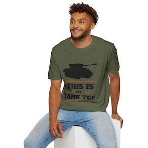 Military Army Funny Shirt - Army Gift, Military Humor Tee, Funny Military Tank, Unisex Softstyle T-Shirt, Army Veteran Shirt