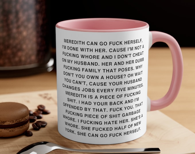 Lisa Barlow's Hot Mic Moment - Real Housewives - Iconic Reality TV Moments - Iconic Quotes - RHOSLC - Accent Coffee Mug, 11oz