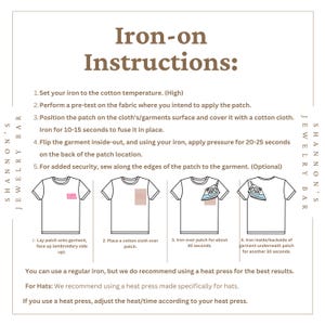 May include: An instructional guide titled Iron-on Instructions for applying patches to garments. It includes five numbered steps, four illustrations of a t-shirt showing the application process with an iron, and additional notes for heat press usage.
