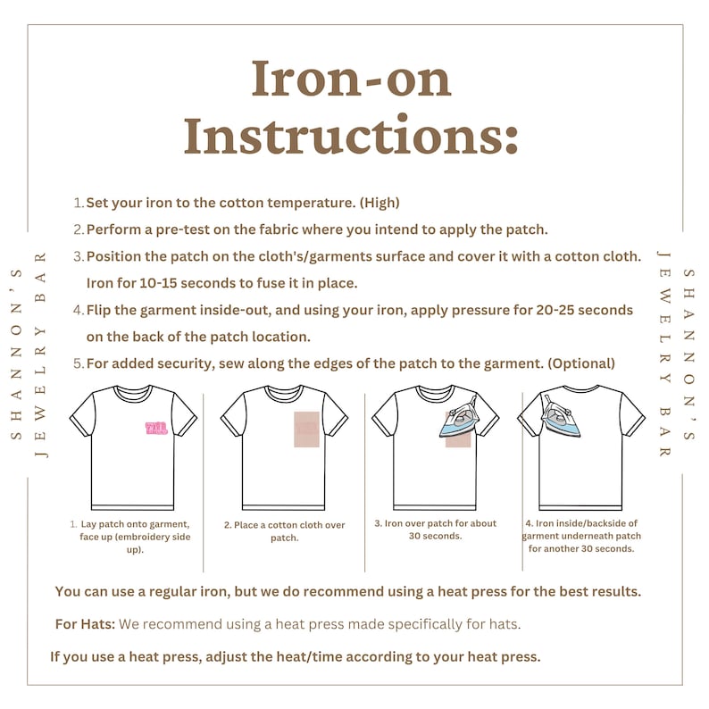 May include: An instructional guide titled Iron-on Instructions for applying patches to garments. It includes five numbered steps, four illustrations of a t-shirt showing the application process with an iron, and additional notes for heat press usage.