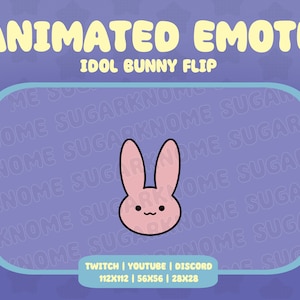 Może przedstawiać: Animowana emotka przedstawiająca różowego królika z czarnymi konturami i uśmiechniętą twarzą. Tekst "ANIMATED EMOTE" i "IDOL BUNNY FLIP" są wyświetlane na żółto. Obraz zawiera tekst "TWITCH | YOUTUBE | DISCORD" i wymiary.