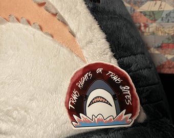 Blåhaj 'Trans Rights or Trans Bites' Vinyl Sticker