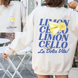 Limoncello La Dolce Vita Italy Sweatshirt Tomato Girl summer Crewneck Coastal Granddaughter Amalfi Coast Shirt Lemon Shirt Plus Sizing