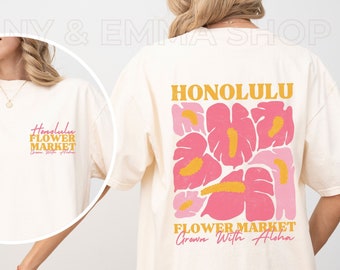 Boho Hibiscus Shirt Honolulu Flower Market Shirt Hawaii Crewneck Coconut Girl Clothes Aloha Shirt Salty Granola Girl Comfort Color Plus Size