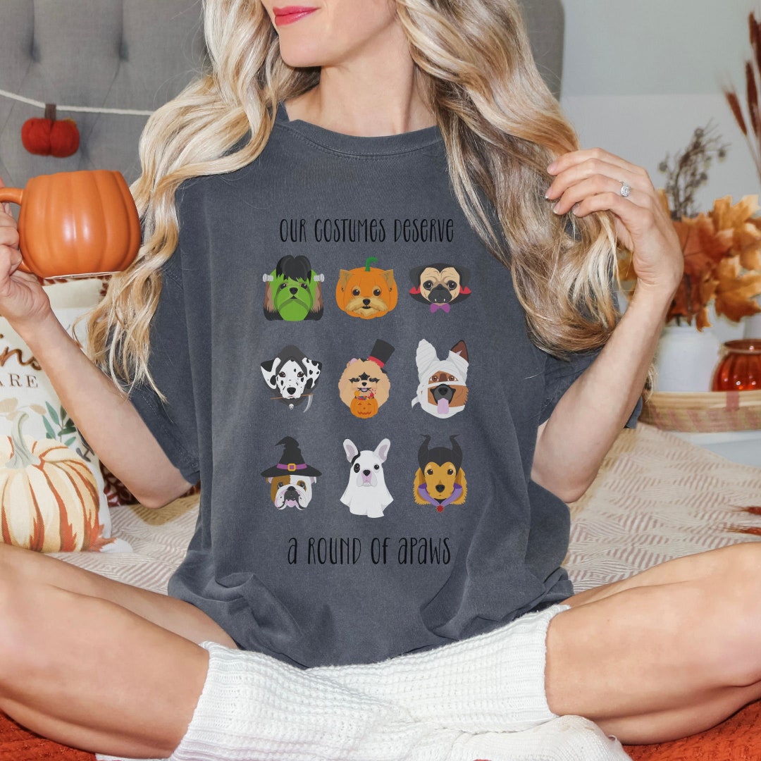 Funny Dog Halloween Shirt Our Costumes Deserve a Round of A Etsy