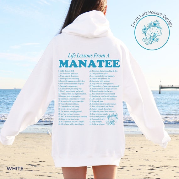 Manatee Words of Wisdom Y2K Hooodie Ocean Inspired Style Coconut Girl Ocean Beach Hoodie Preppy Stuff Salty Granola Girl Beachy Sweatshirt