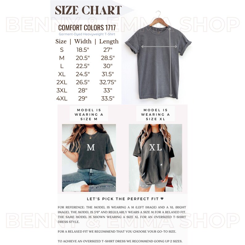 May include: Size chart for a garment-dyed heavyweight t-shirt. The chart shows the width and length measurements in inches for sizes S through 4XL. Two models are shown wearing the t-shirt, one in size M and one in size XL. The text "Let's pick the perfect fit" is displayed below the models.