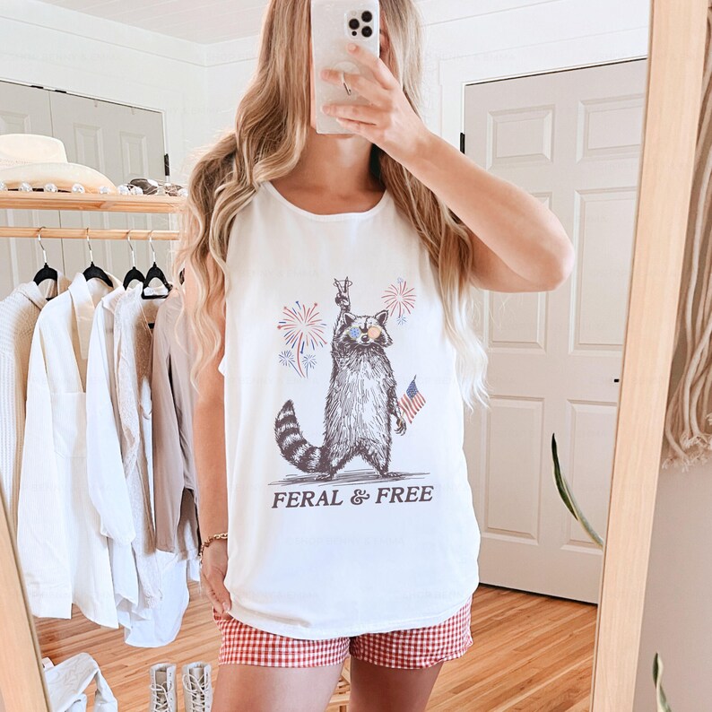 Funny July 4th Tank Top Raccoon Shirt Feral & Free Fireworks Shirt Feral Girl Summer Raccoon Meme Trendy Gift Comfort Colors Plus Sizing White