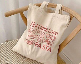 Hot Girls Love Pasta Tote Bag Foodie Tote Carb Lover Gift Pasta Gifts Culinary Totebag Italian Food Lover Gift Foldable Canvas Tote Bag