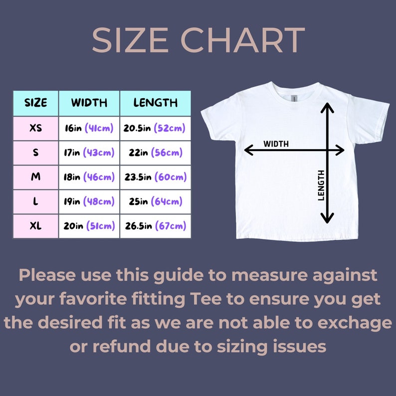 May include: Size chart for a t-shirt with measurements in inches and centimetres. The chart shows the width and length of the shirt in different sizes: XS, S, M, L, and XL.