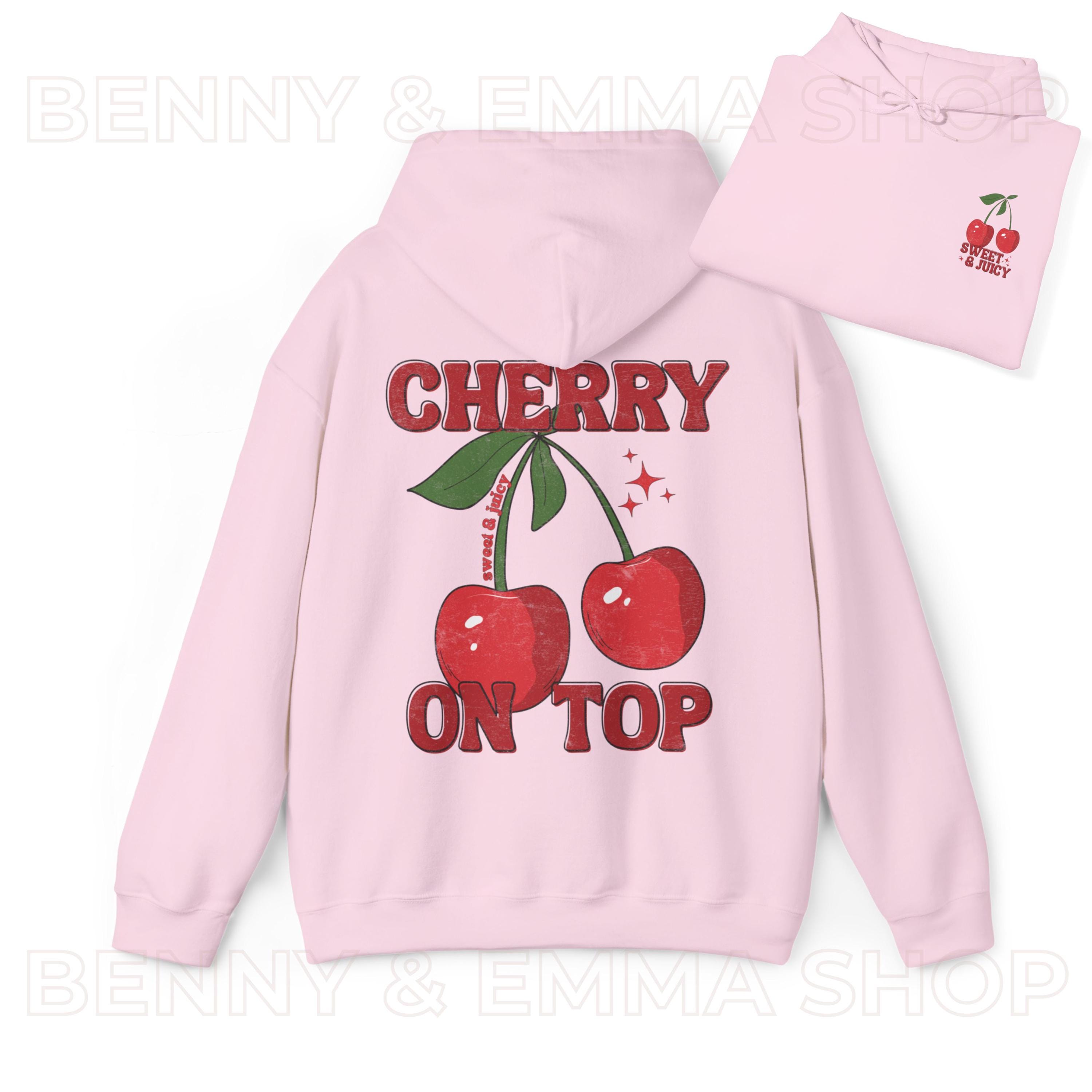 Cherry Hoodie Sweet and Juicy Cherry on Top Sweatshirt Trendy Y2K