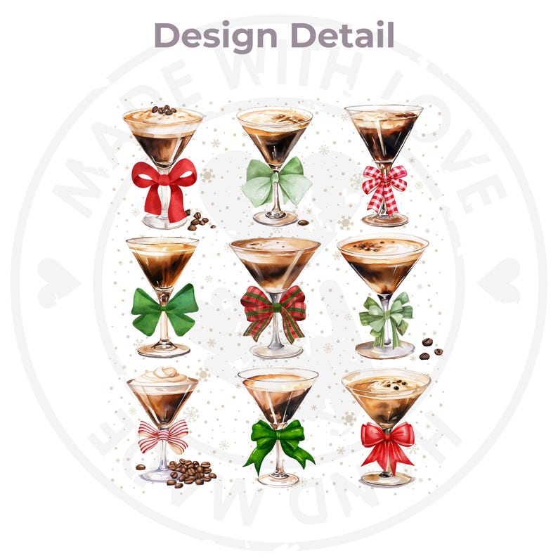 May include: Nine watercolor illustrations of coffee drinks in martini glasses with festive red and green bows. Each glass is filled with a different type of coffee drink, such as a latte, cappuccino, or espresso.