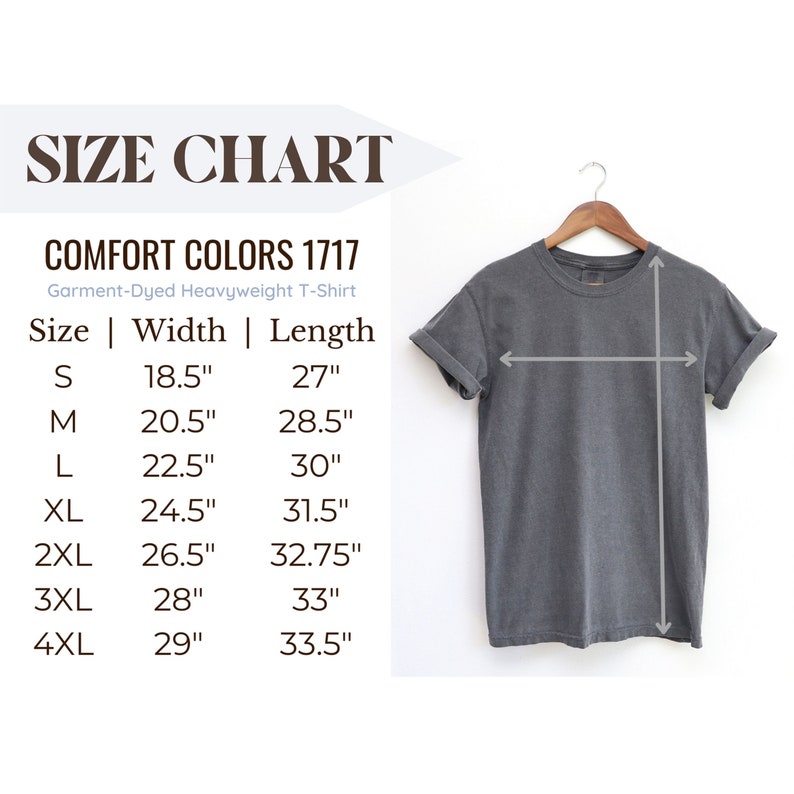 Pode incluir: Tabela de tamanhos para uma camiseta de peso pesado tingida em pe&ccedil;a Comfort Colors 1717. A tabela mostra a largura e o comprimento em polegadas para os tamanhos S a 4XL.