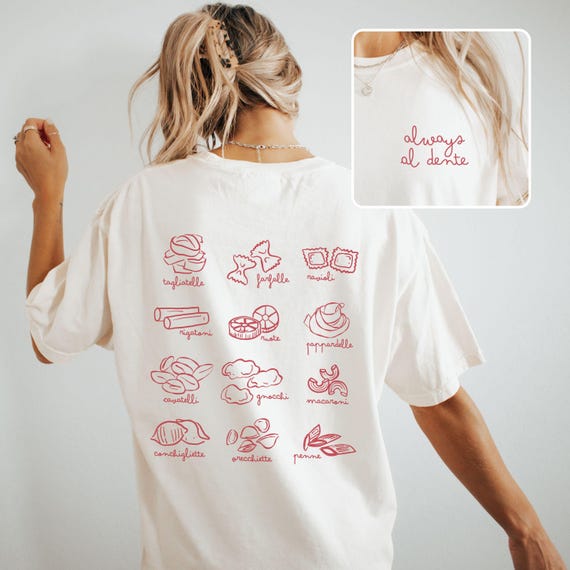 Al Dente Pasta Shirt Tomato Girl Summer Chef Shirt Nonna Gifts Italia Shirt Vegan Pasta Gift Old Money Aesthetic Comfort Colors Plus Sizing
