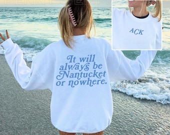 Vintage Nantucket Or Nowhere Sweatshirt Old Money Aesthetic Coastal Granddaughter Coastal Grandma Preppy Stuff Beachy Sweatshirt Plus Sizing
