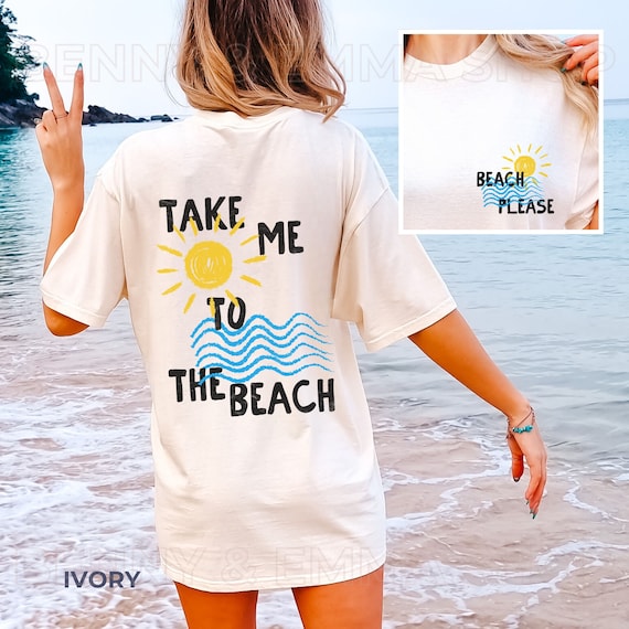 Take Me To The Beach Shirt Trendy Coconut Girl Clothes Preppy Stuff Ocean Inspired Style Salty Granola Girl Comfort Colors Shirt Plus Sizing