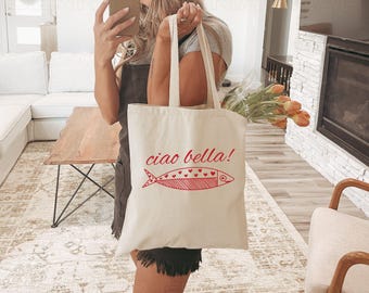 Ciao Bella Sardine Tote Bag Tinned Fish Tomato Girl Italian Coastal Grandma Coastal Granddaughter Downtown Girl Ocean Inspired Style